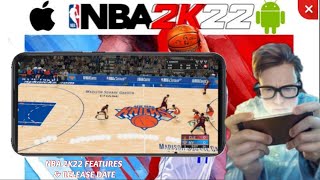Nba 2k22 For Android Mobile / Release Date Feature
