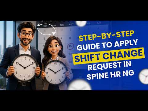 How to Apply for a Shift Change Request in Spine HR NG