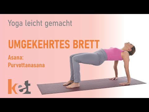 Yoga│Asana│UMGEKEHRTES BRETT│Purvottanasana