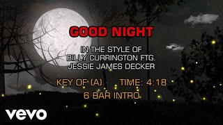 Billy Currington ftg. Jessie James Decker - Good Night (Karaoke)