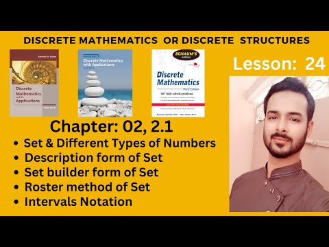 Lesson 24 What is Set | Different Types of Numbers | Set Forms | Intervals Notation
