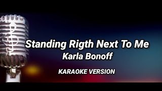 Standing Right Next To Me`| Karla Bonoff`| Karaoke Version