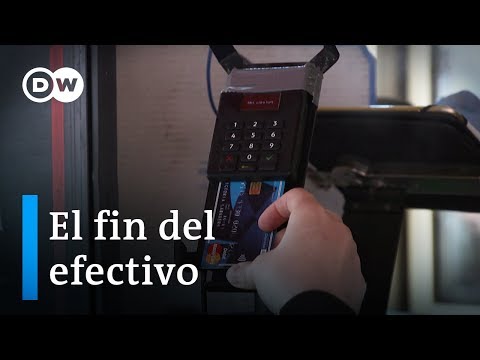 Un mundo sin billetes ni monedas - El fin del dinero en efectivo | DW Documental