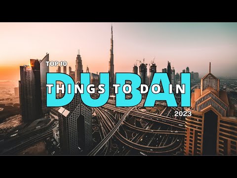 Top 10 Best Things to do in Dubai in 2024 | UAE 2024 | Travel Video |
