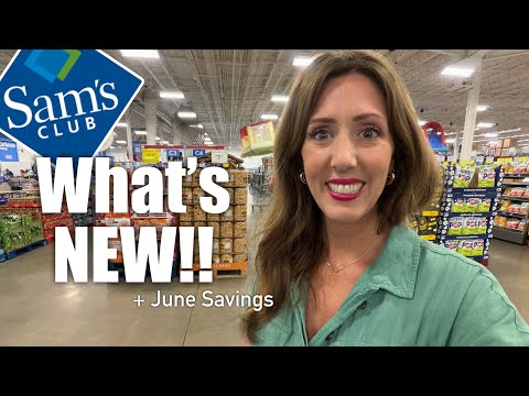 What's NEW at✨SAM'S CLUB✨ + June 2026 INSTANT SAVING!!
