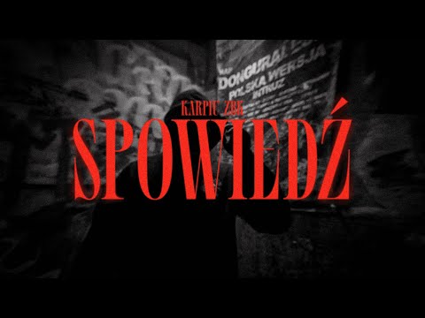 KARPIU ZBK - SPOWIEDŹ FEAT. DJ TWISTER, ZAMEK PROD. ŚLIMAK