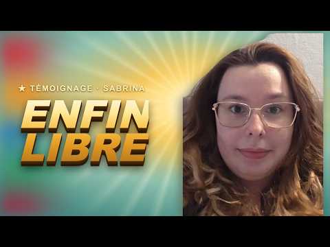 Témoignage Sabrina