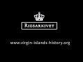 Danish National Archives digitizes sources from the colonial period in the Virgin Islands, 1672-1917