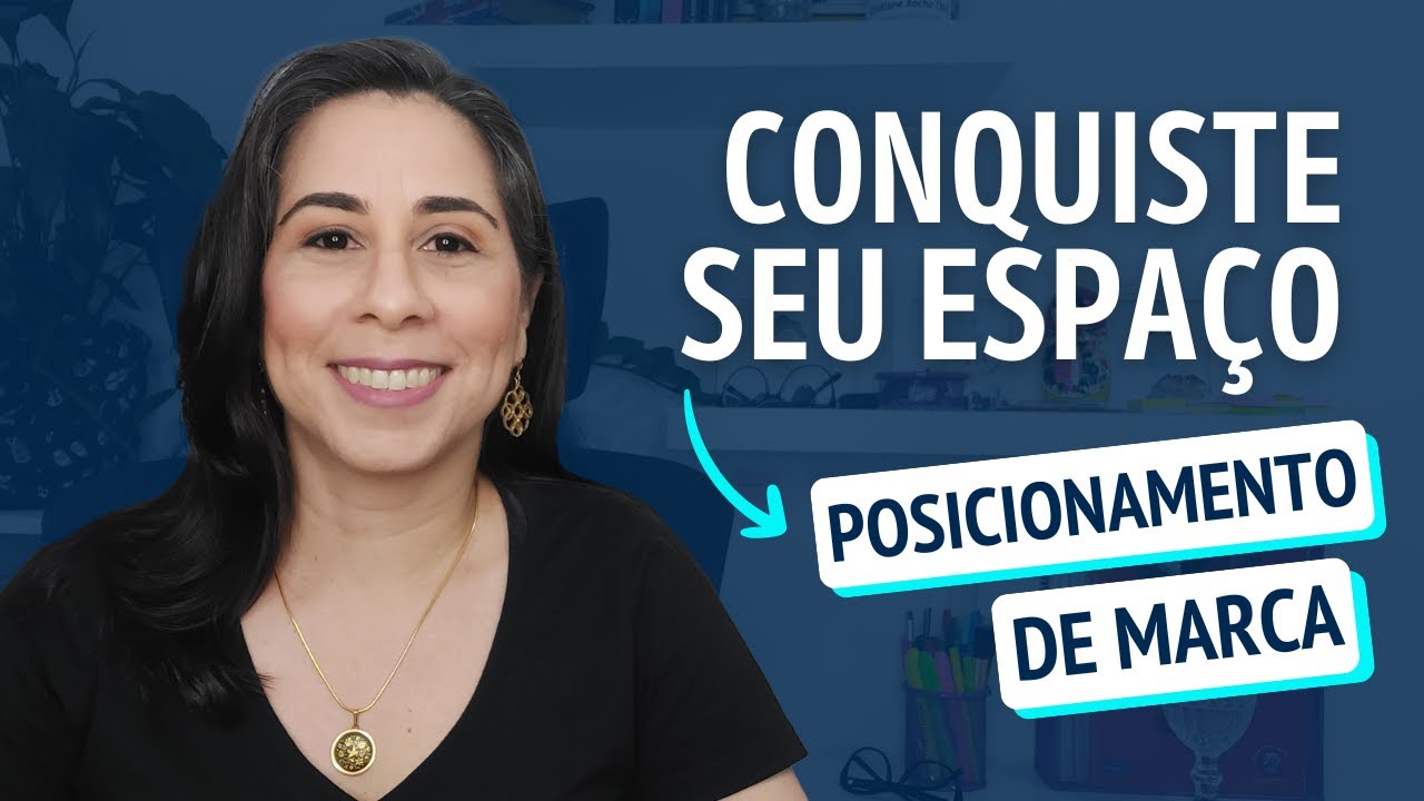 Descubra Como Definir seu Posicionamento de Marca