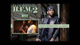 I Don&#39;t Deserve You by Lloyd Banks ft Jeremih [Radio RIP] [Off of HFM2] | 50 Cent Music