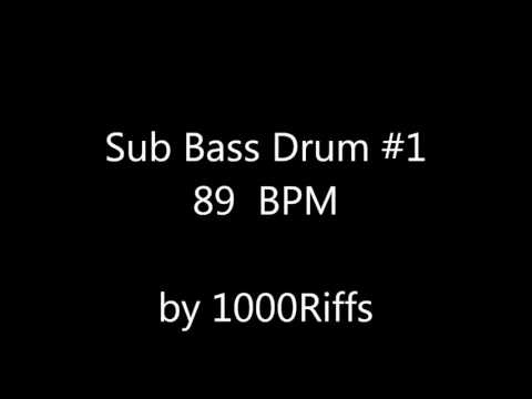 Sub Bass Kick Drum #1 : 89 BPM - Beats Per Minute