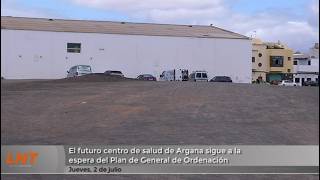 El futuro centro de salud de Argana sigue a la espera del Plan General de Ordenaci&oacute;n