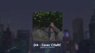 Download lagu Wali band - DIK cover version (speed up   Reverb) mp3 Download lagu Wali band - DIK cover version (speed up   Reverb) mp3