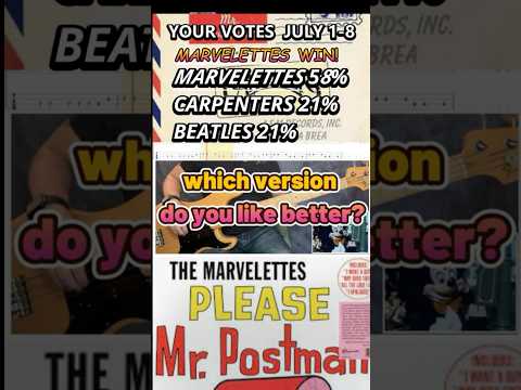 You Voted Tally: CARPENTERS or MARVELETTES  #PleaseMrPostman #shorts"