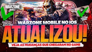 NOVA ATUALIZAÇÃO DO WARZONE MOBILE NO IOS! SAIBA OQUE MUDOU🔥🔥🔥 CALL OF DUTY WARZONE MOBILE