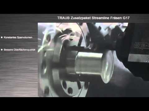 TRAUB Streamline Fräsen G17