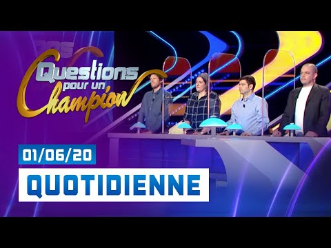 EMISSION DU 1ER JUIN 2020 - Emission full Questions pour un champion