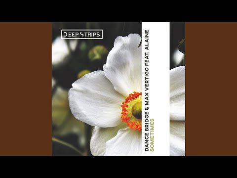 Sometimes (Original Mix)