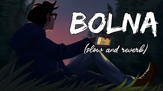 Bolna (slow and reverb) lyrics|textmusic|musiclovers|bollywood lofi