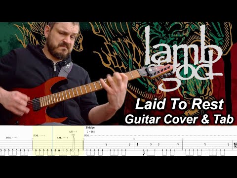 Laid To Rest - Guitar Cover & Tabs - Lamb Of God