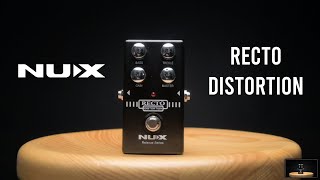 Video thumbnail for NUX Recto Distortion // Reissue Series Stompboxes by Victor Esquivel