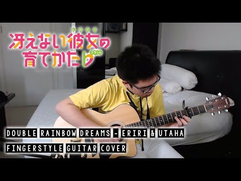 Saenai Heroine no Sodatekata Fine DREAM TEAM TRIANGLE Saori Oonishi & Ai Kayano