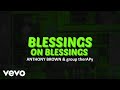 Blessings On Blessings 