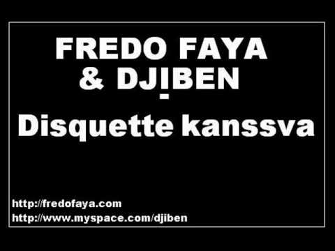 Fredo Faya & Djiben (Rapssemblement) - disquette kanssva