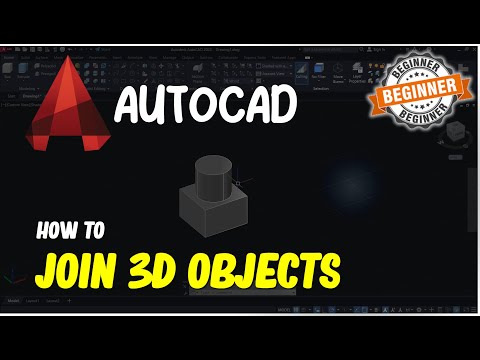 AutoCAD How To Join 3D Objects