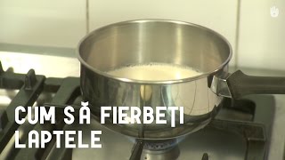 Reteta usoara - Cum să fierbeţi laptele