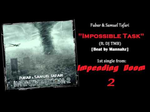 Fubar & Samuel Tafari - Impossible Task (ft. DJ TMB)