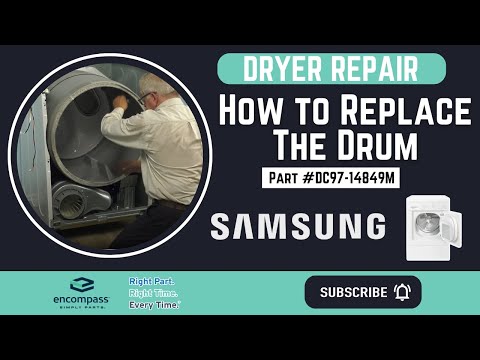 Repair Your Dryer - Installing a Drum (Samsung Part #DC97-14849M) | Encompass.com
