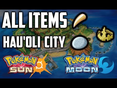 All Items in Hau'oli City - Pokemon Sun and Moon