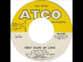 Ben E King.  First taste of love .1960.