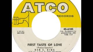 Ben E King.  First taste of love .1960.
