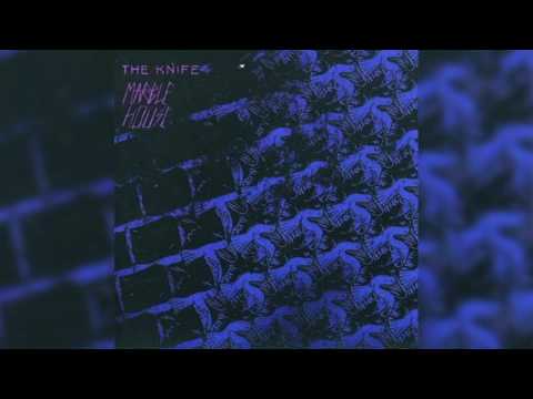 The Knife - Marble House (PTR Remix)
