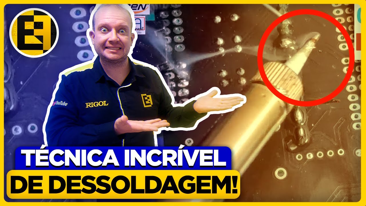 Esta Técnica vai te Impressionar! Como Dessoldar Componentes Eletrônicos - Eletrônica Fácil