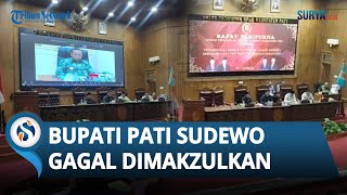 Ketua DPRD Sampaikan Maaf ke Seluruh Masyarakat Pati, Bupati Sudewo Gagal Dimakzulkan
