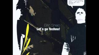 Eric Sneo - Manifestation