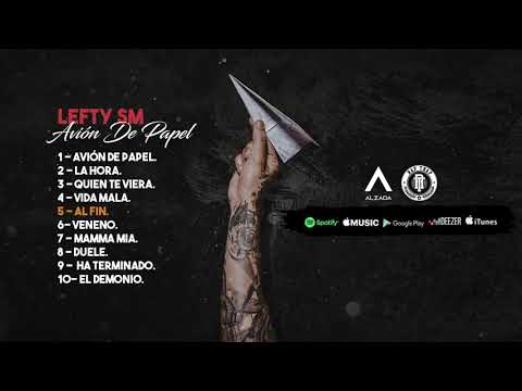 Lefty Sm - Al Fin | Avión de Papel (Audio)
