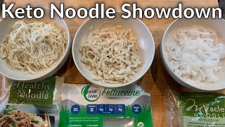 The Best Keto Noodle - Three Konjac / Shirataki Noodles Reviewed