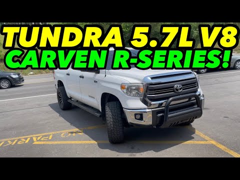 2015 Toyota Tundra 5.7L V8 w/ CARVEN R-SERIES!