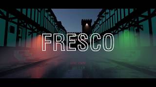 Fresco Music Video