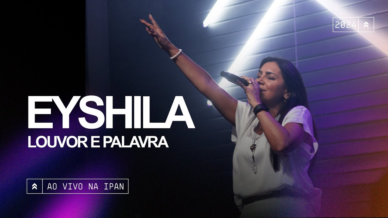 Eyshila - Louvor e Palavra | Revival Week