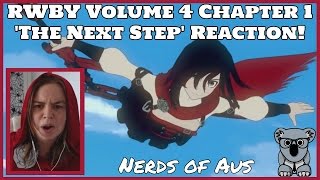 RWBY Volume 4 Chapter 1 'The Next Step' Reaction!