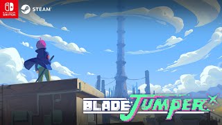 Watch and explore about Blade Jumper