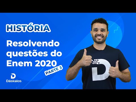 HISTÓRIA: RESOLVENDO QUESTÕES DO ENEM 2020