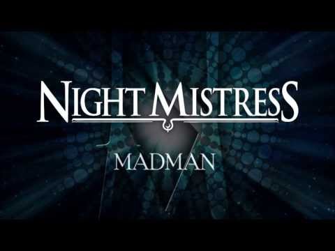 Night Mistress - Madman