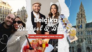 Belçika’da 4 Gün: Brüksel & Brugge Gezi Rehberi 🇧🇪