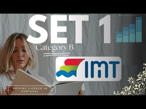 Set 1 IMT Exam Questions, Driving in Portugal, Driving Licence Theory Test Category B